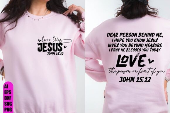 Dear Person Behind Me SVG: A Christian Graphic for T-Shirt & Blog Design