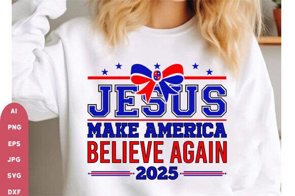 Jesus Make America Believe Again Graphic for T-Shirt Designs & Marketing Visuals
