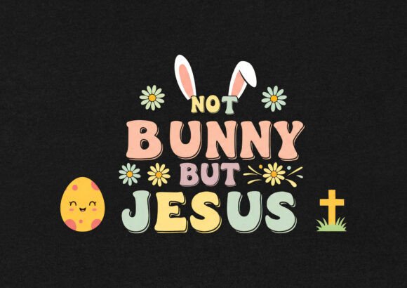 Not Bunny But Jesus Easter Day T-Shirt Design for Real Local Branding